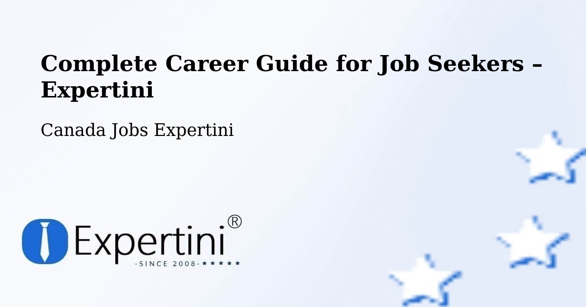 Career Guide for Job Seekers – Burlington - Burlington, Canada Jobs Expertini
