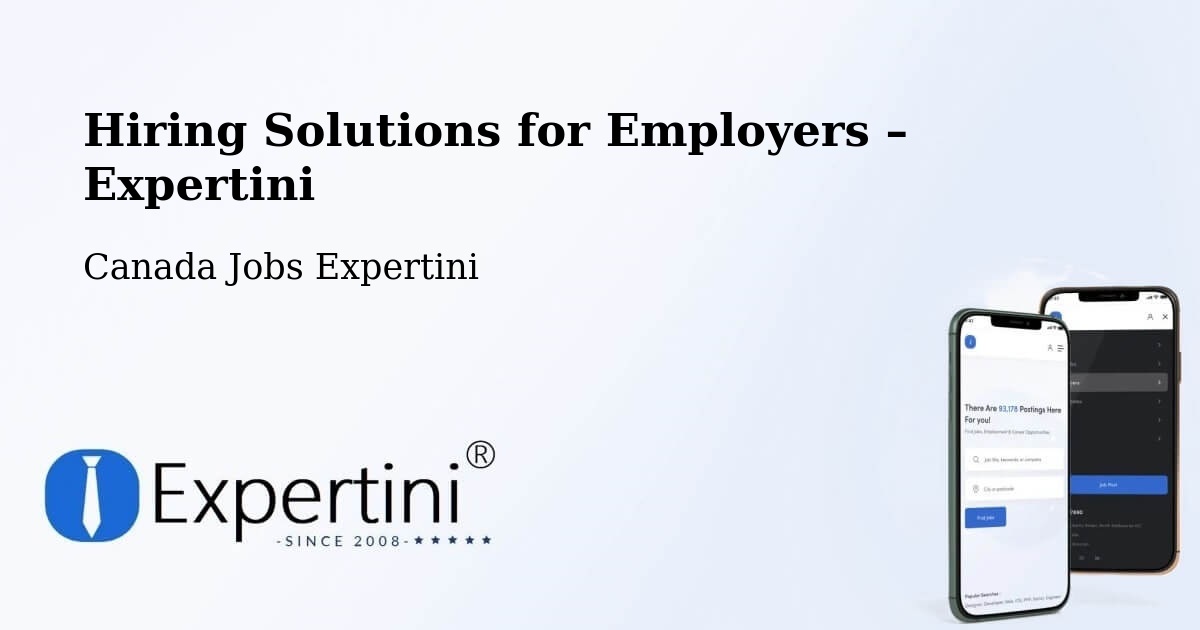 Hiring Solutions for Employers in Burlington - Burlington, Canada Jobs Expertini