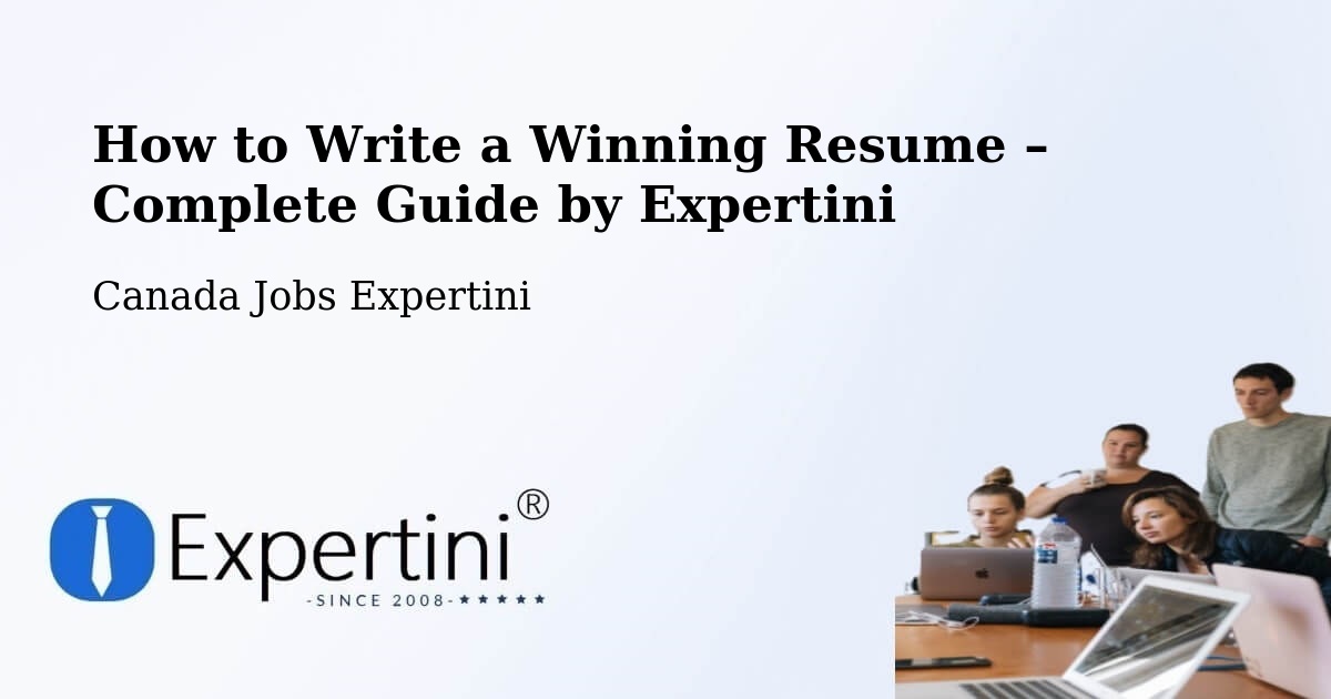 Resume Writing Guide for Job Seekers – Burlington - Burlington, Canada Jobs Expertini