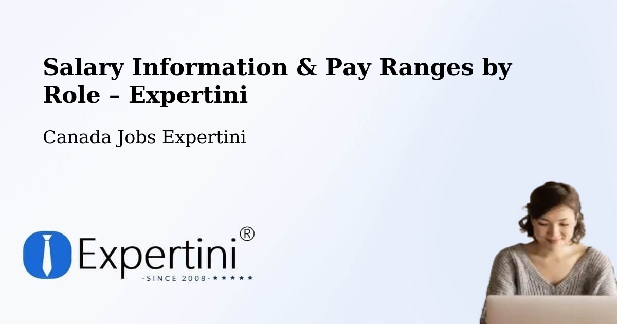 Salary Information & Pay Ranges – Burlington - Burlington, Canada Jobs Expertini
